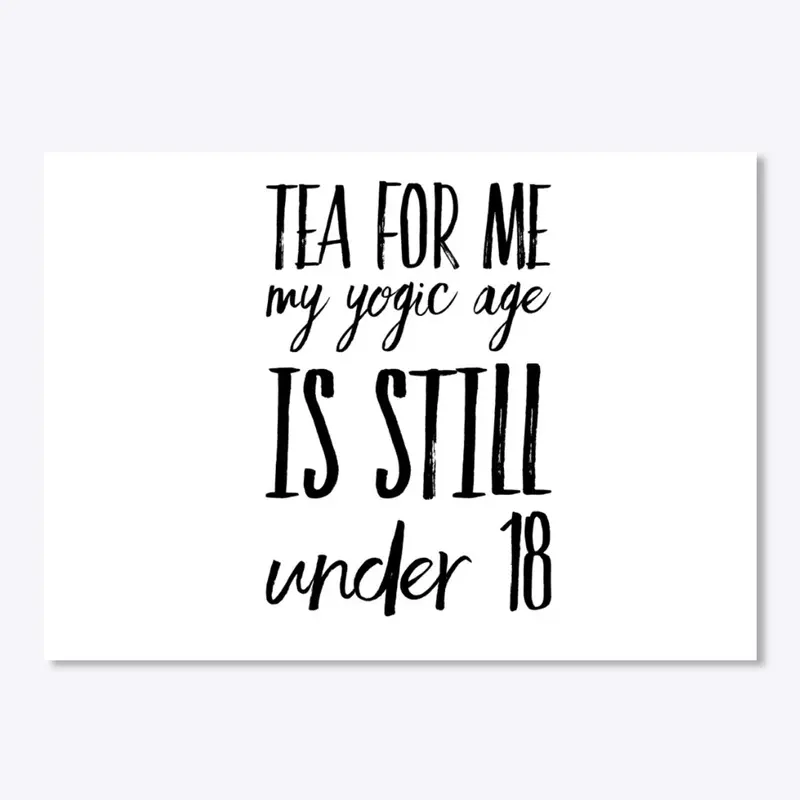 yoga - yogic age tea for me